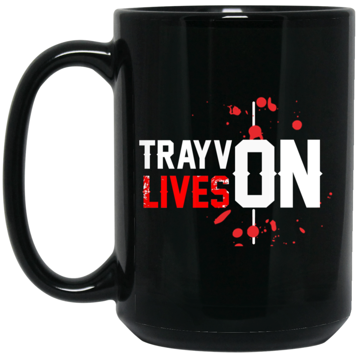 Trayvon Lives Trayvon Martin Mug