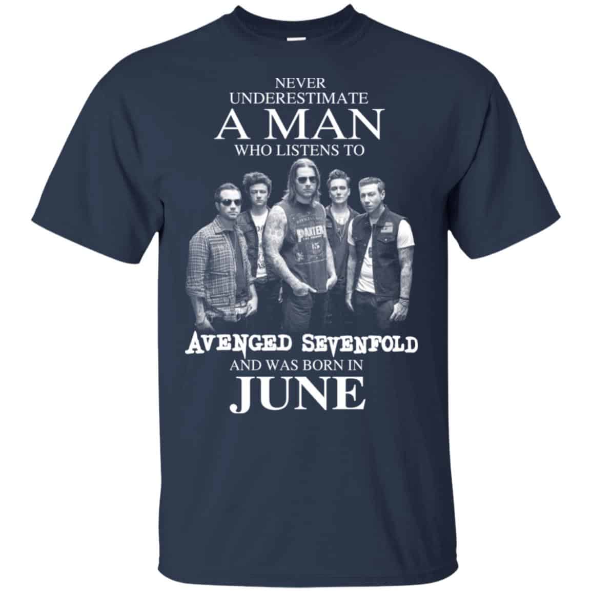 A Man Who Listens To Avenged Sevenfold And Was Born In June T-Shirts, Hoodie, Tank
