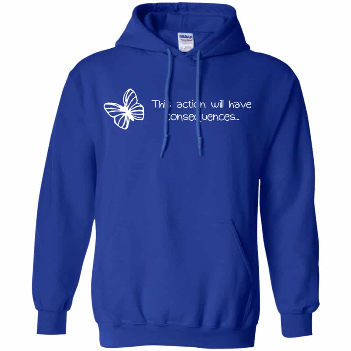 Butterfly Effect: This Action Will Have Consequences Shirt, Hoodie, Tank
