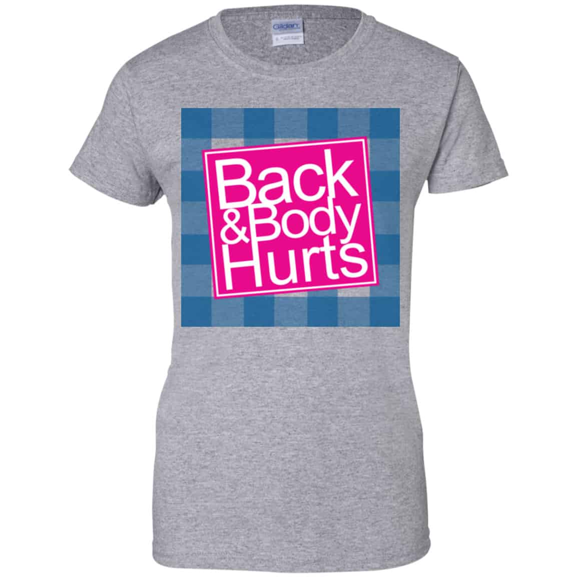 Back & Body Hurts Shirt, Hoodie, Tank