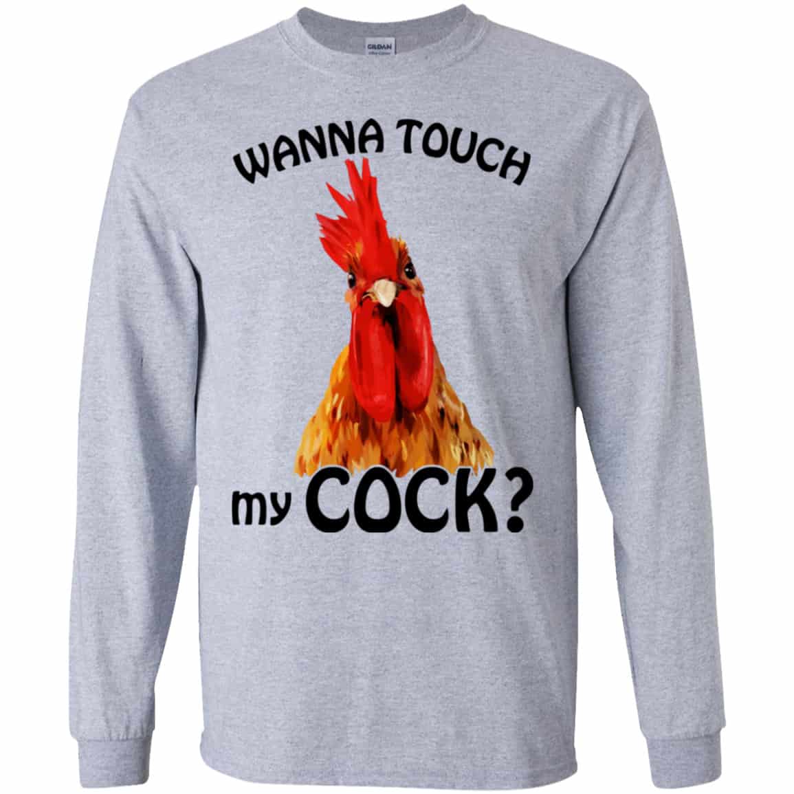 Wanna Touch My Cock Funny Chicken Shirt, Hoodie, Tank