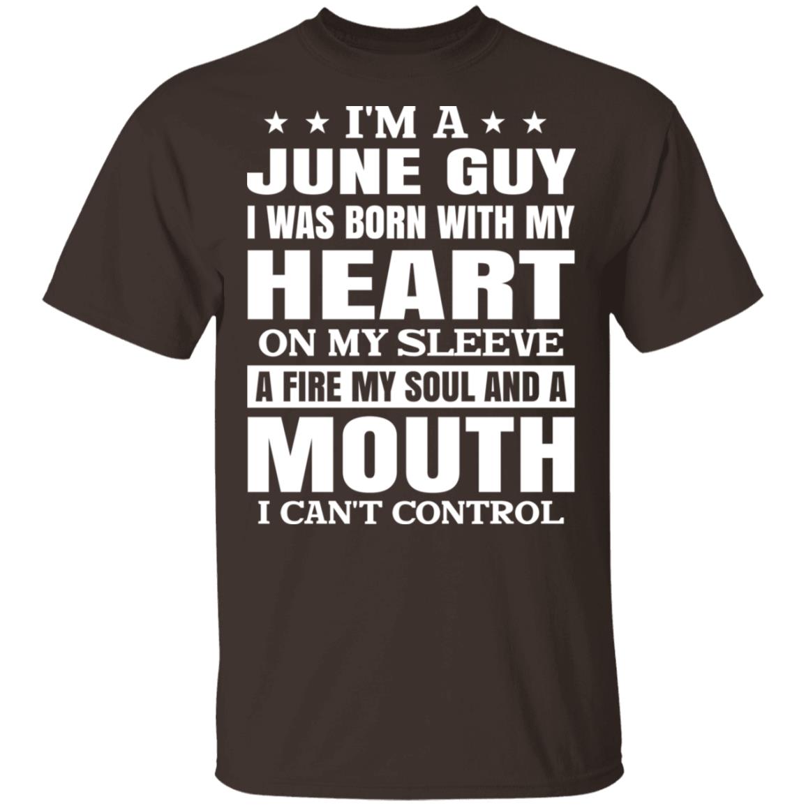 I’m A June Guy I Was Born With My Heart On My Sleeve Shirt, Hoodie, Tank