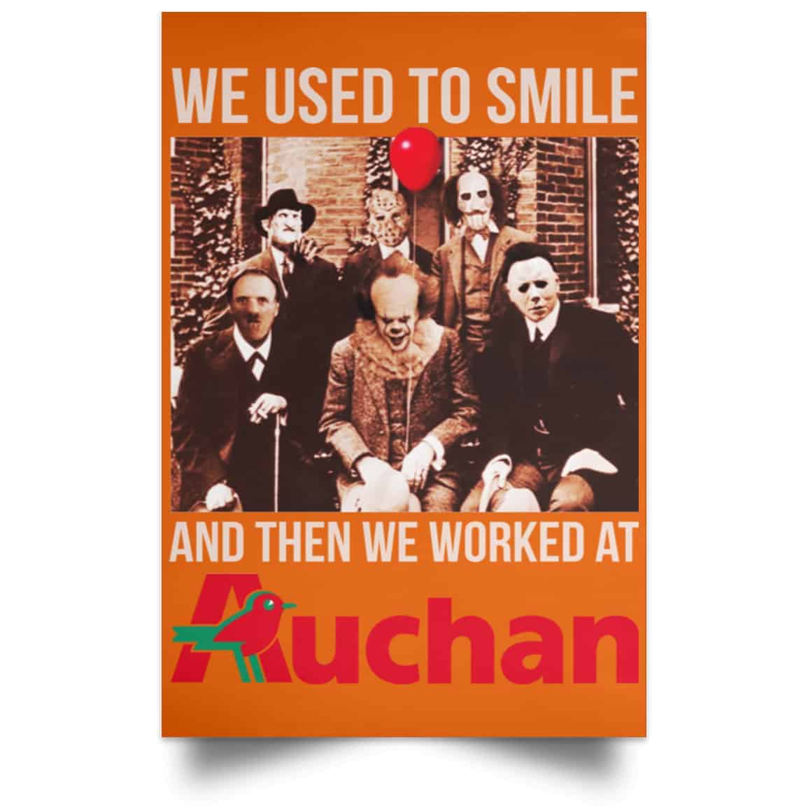 We Used To Smile And Then We Worked At Auchan Posters