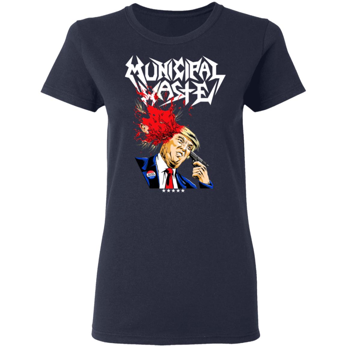 Municipal Waste Donald Trump The Only Walls We Build Are Walls Of Death Shirt, Hoodie, Tank