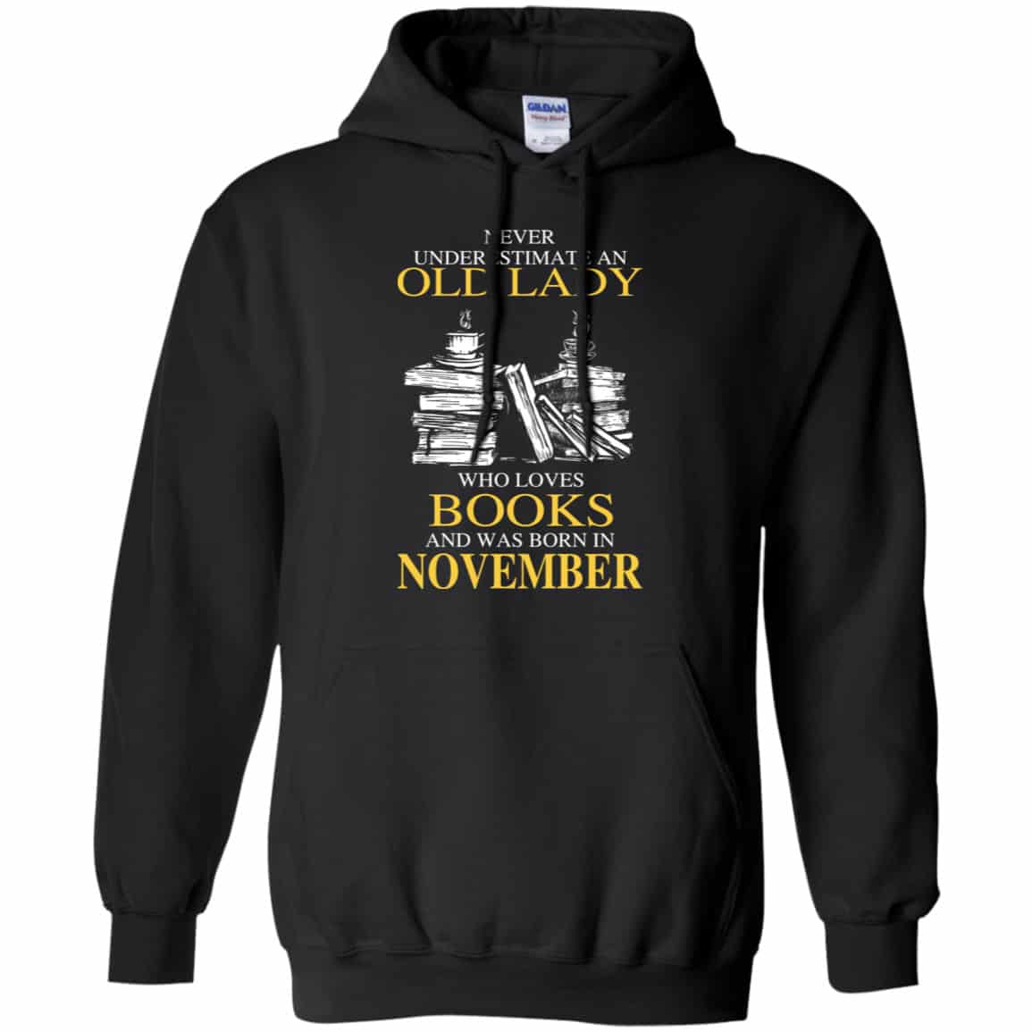An Old Lady Who Loves Books And Was Born In November Shirt, Hoodie, Tank