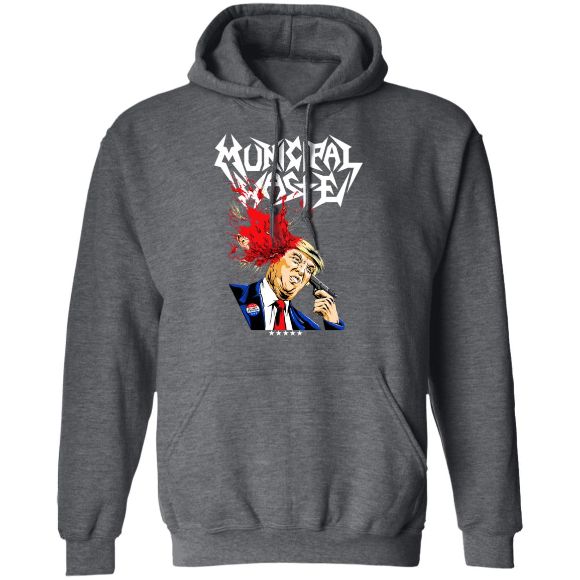 Municipal Waste Donald Trump The Only Walls We Build Are Walls Of Death Shirt, Hoodie, Tank