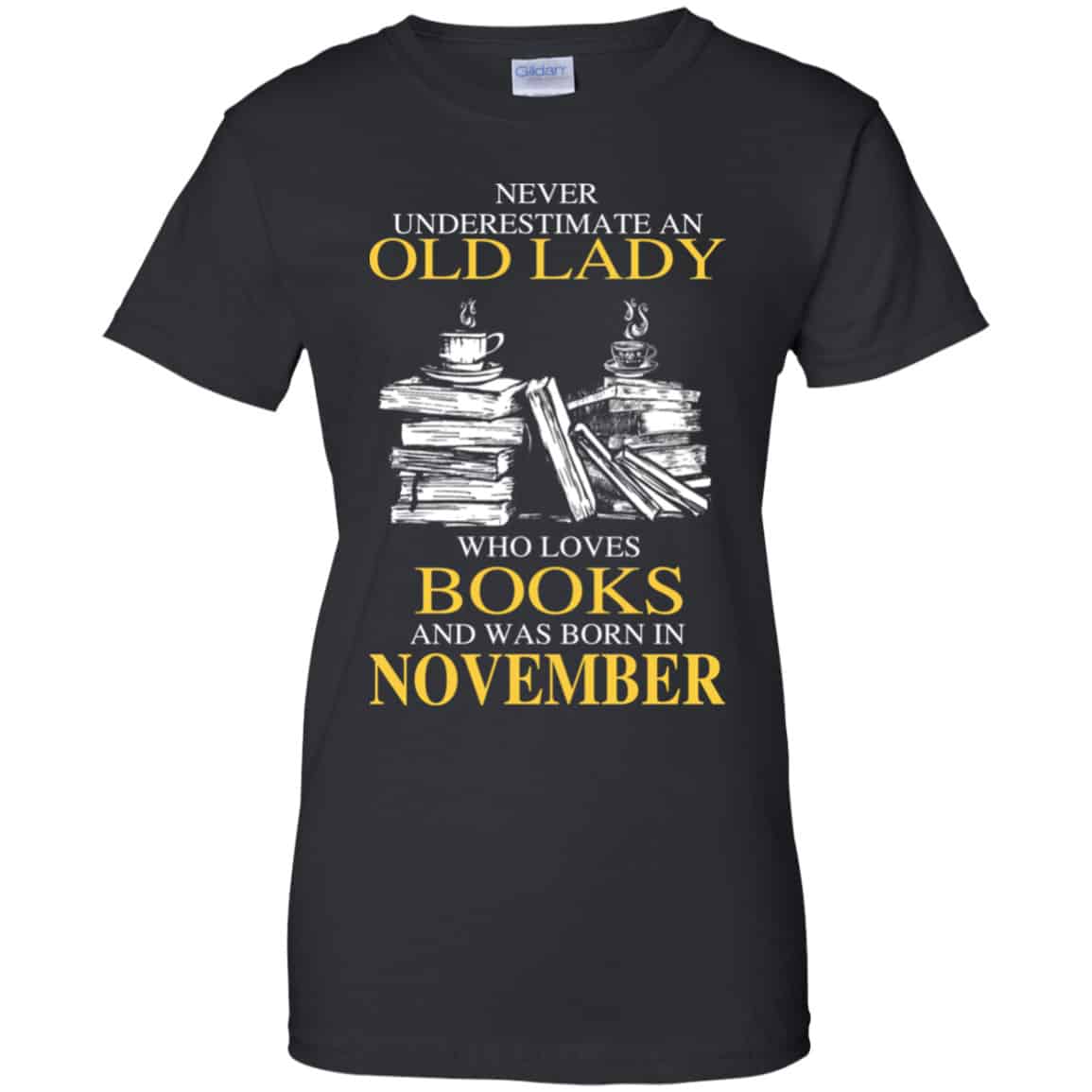 An Old Lady Who Loves Books And Was Born In November Shirt, Hoodie, Tank