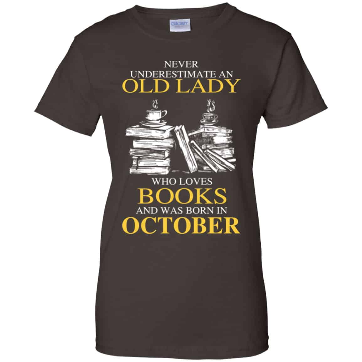 An Old Lady Who Loves Books And Was Born In October Shirt, Hoodie, Tank