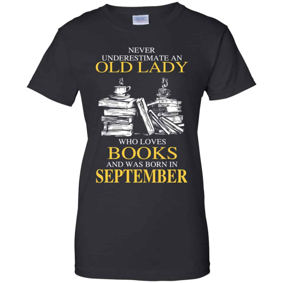 An Old Lady Who Loves Books And Was Born In September Shirt, Hoodie, Tank