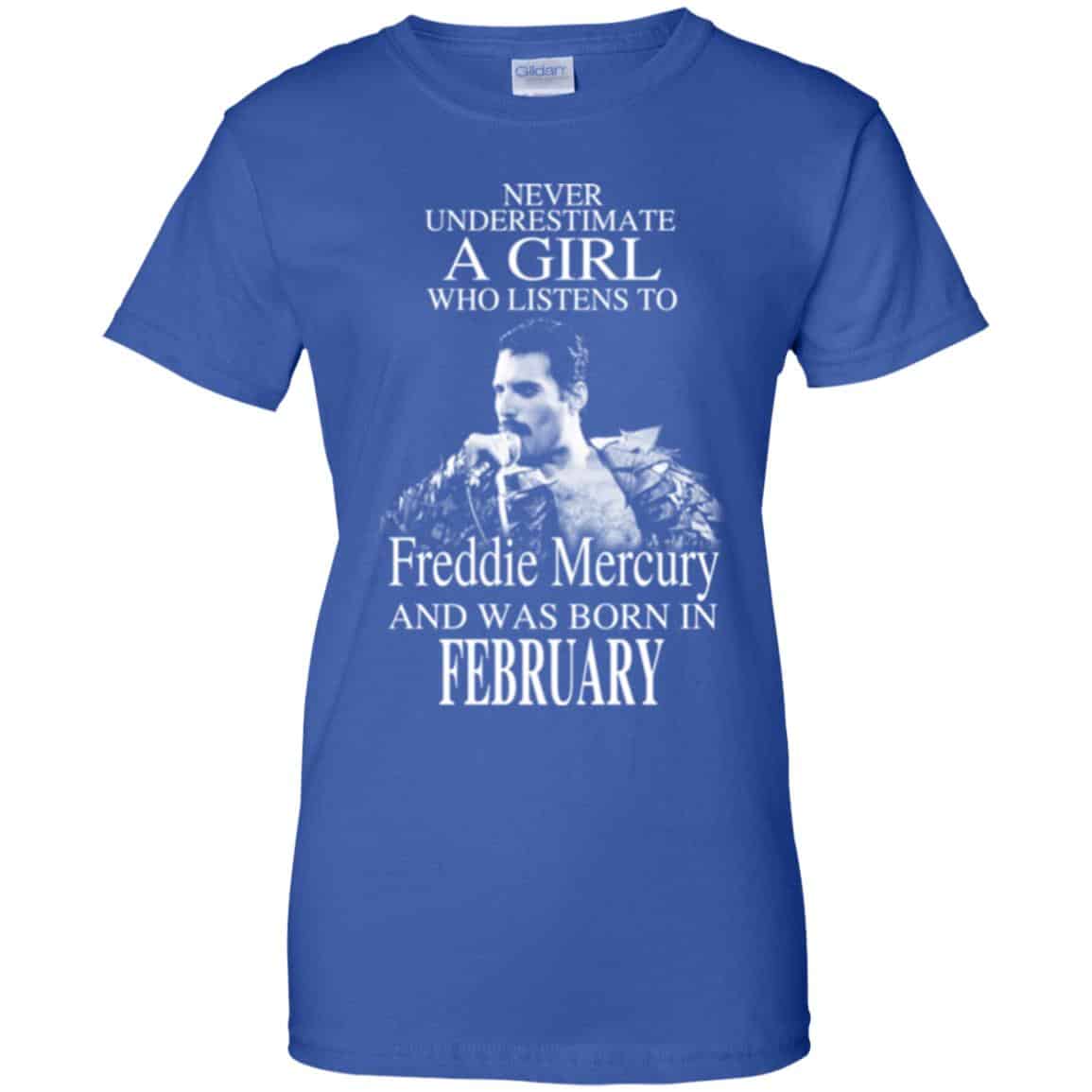 A Girl Who Listens To Freddie Mercury And Was Born In February T-Shirts, Hoodie, Tank