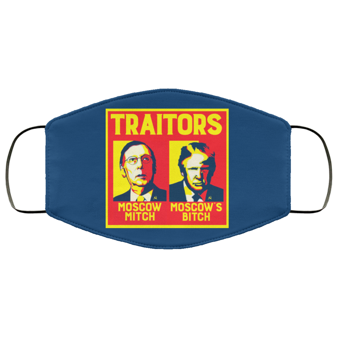 Traitors Ditch Moscow Mitch Face Mask