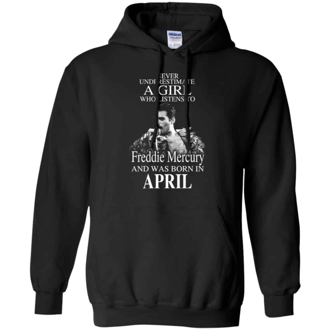 A Girl Who Listens To Freddie Mercury And Was Born In April T-Shirts, Hoodie, Tank
