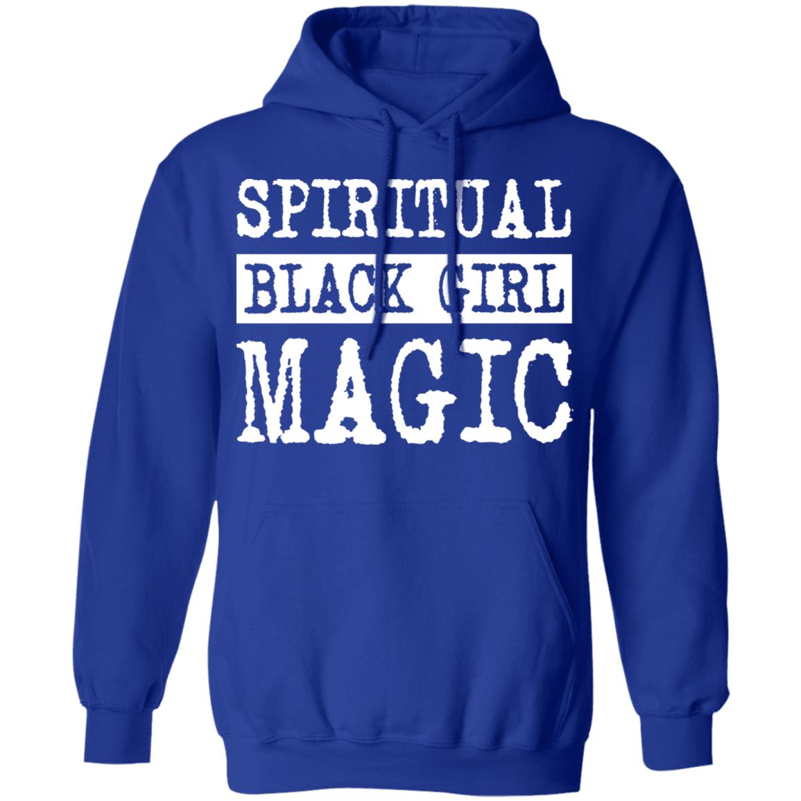 Spiritual Black Girl Magic Shirt, Hoodie, Tank
