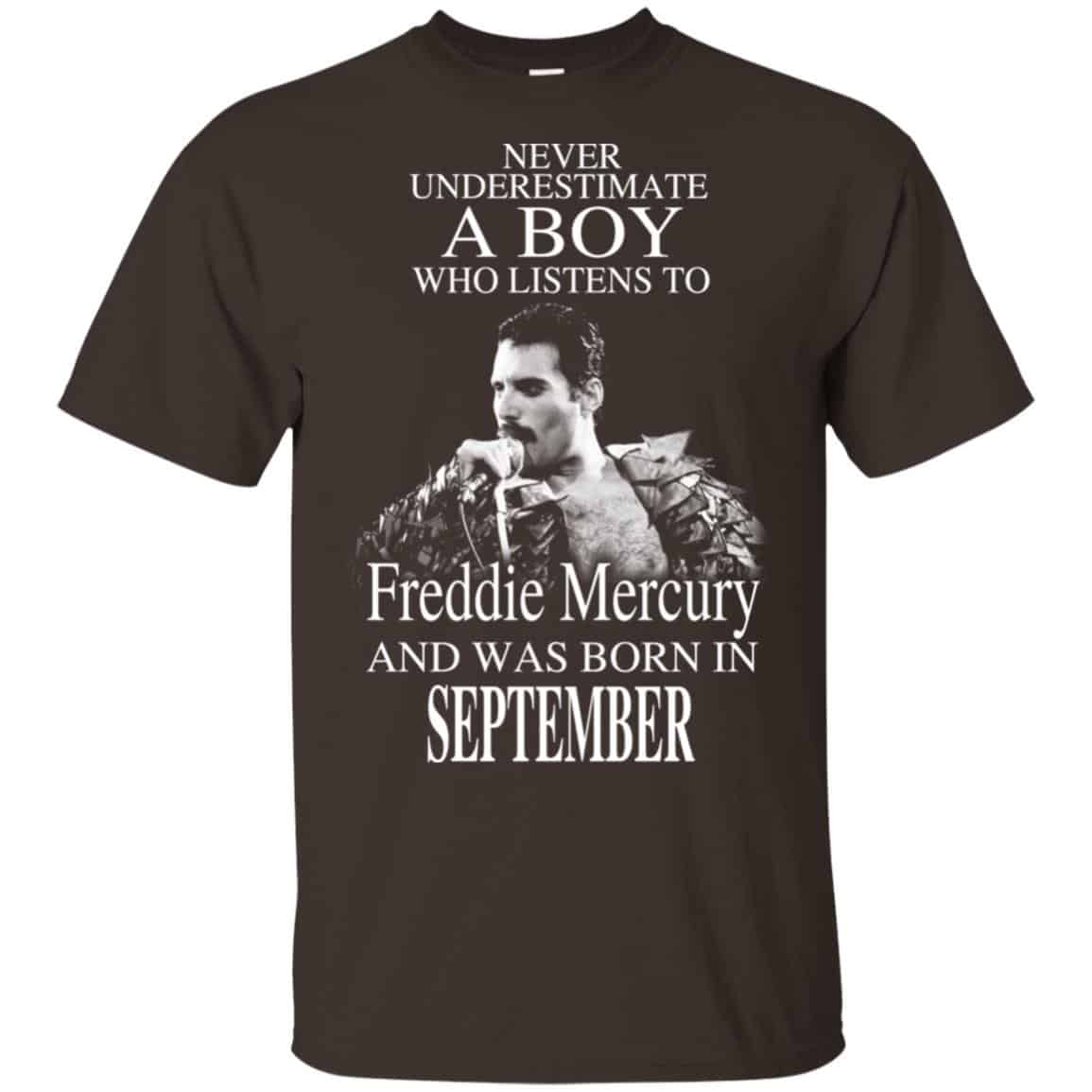 A Boy Who Listens To Freddie Mercury And Was Born In September T-Shirts, Hoodie, Tank