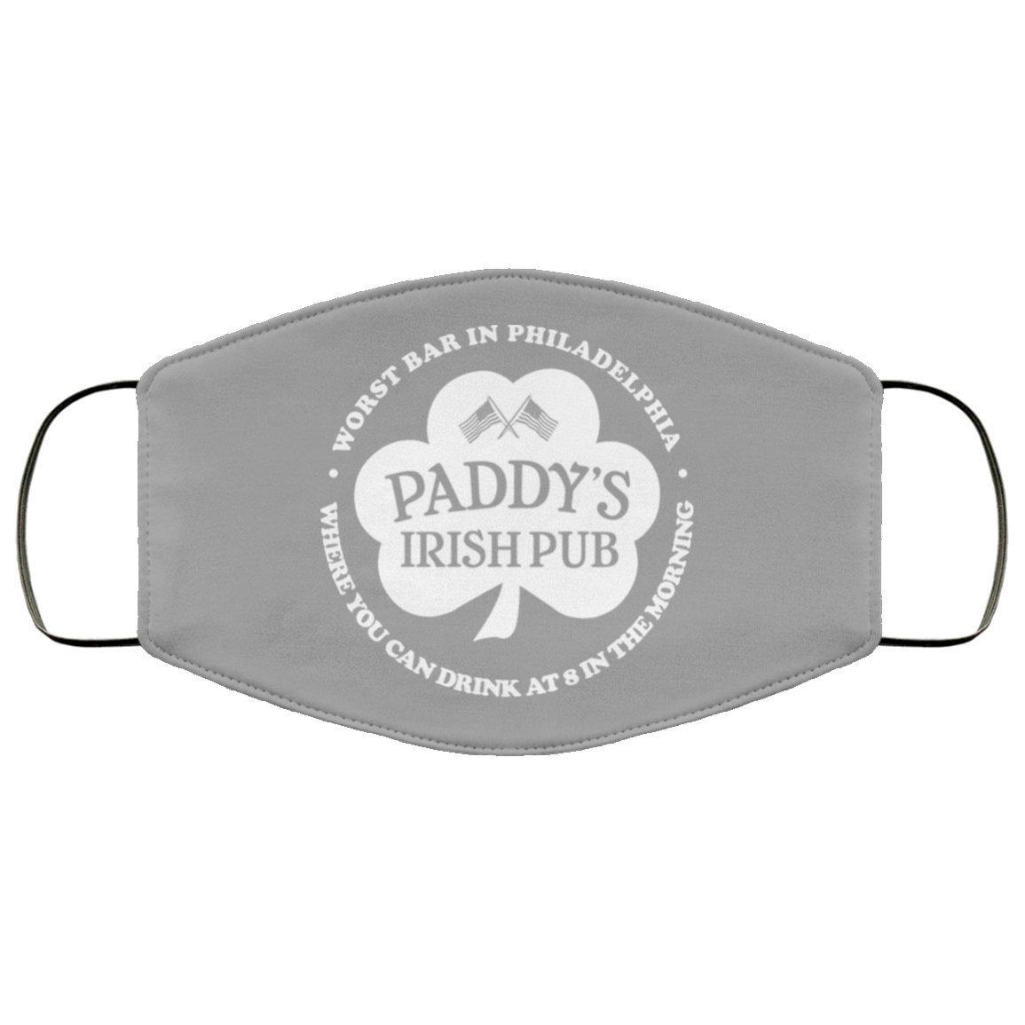 Paddy’s Irish Pub Worst Bar In Philadelphia Face Mask