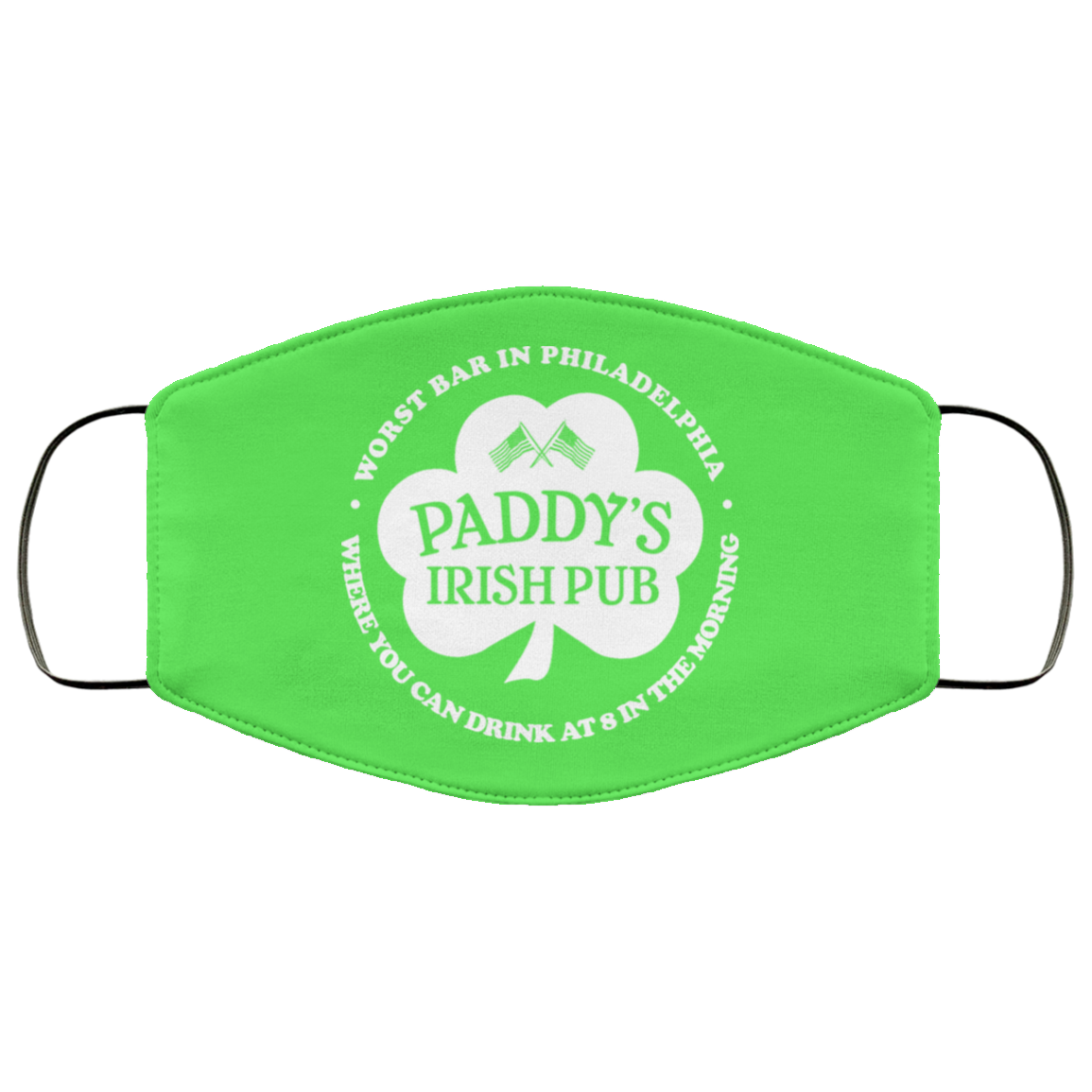 Paddy’s Irish Pub Worst Bar In Philadelphia Face Mask