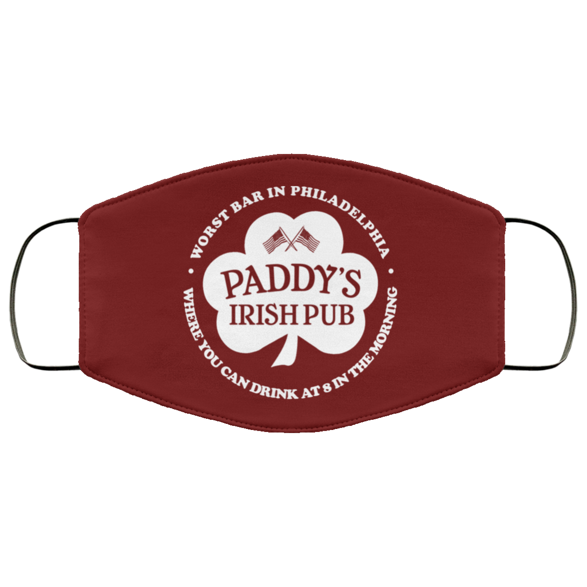 Paddy’s Irish Pub Worst Bar In Philadelphia Face Mask