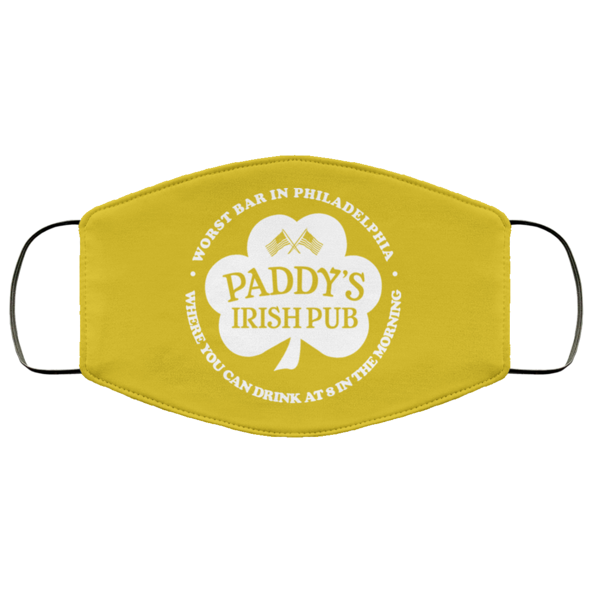 Paddy’s Irish Pub Worst Bar In Philadelphia Face Mask