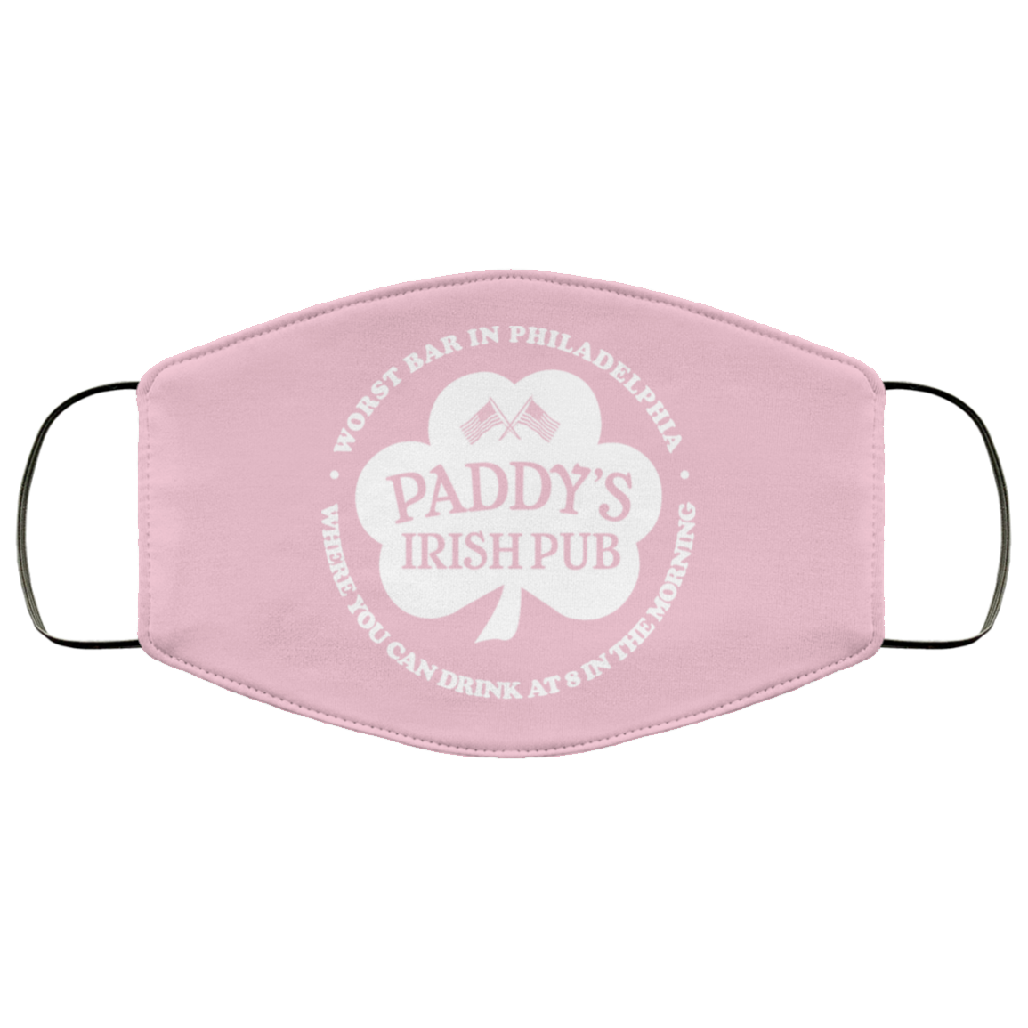Paddy’s Irish Pub Worst Bar In Philadelphia Face Mask