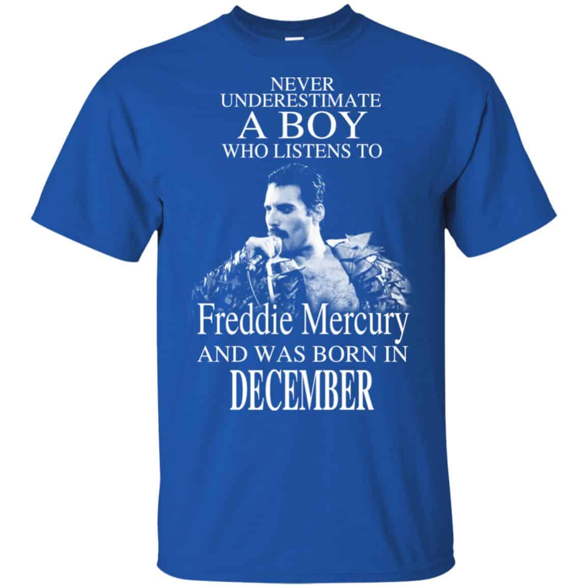 A Boy Who Listens To Freddie Mercury And Was Born In December T-Shirts, Hoodie, Tank