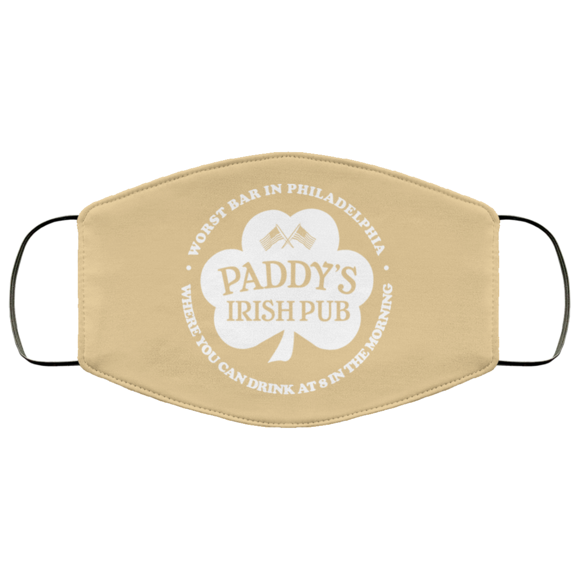 Paddy’s Irish Pub Worst Bar In Philadelphia Face Mask