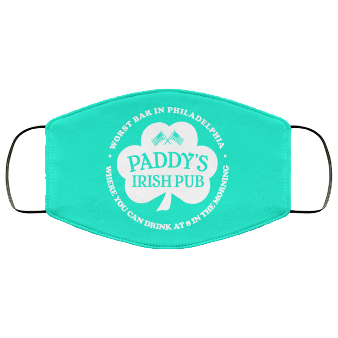 Paddy’s Irish Pub Worst Bar In Philadelphia Face Mask