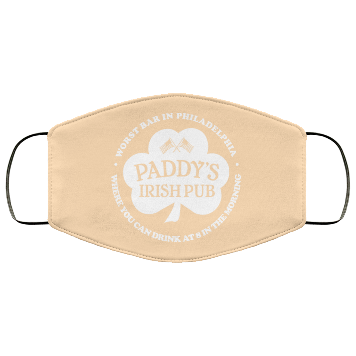 Paddy’s Irish Pub Worst Bar In Philadelphia Face Mask