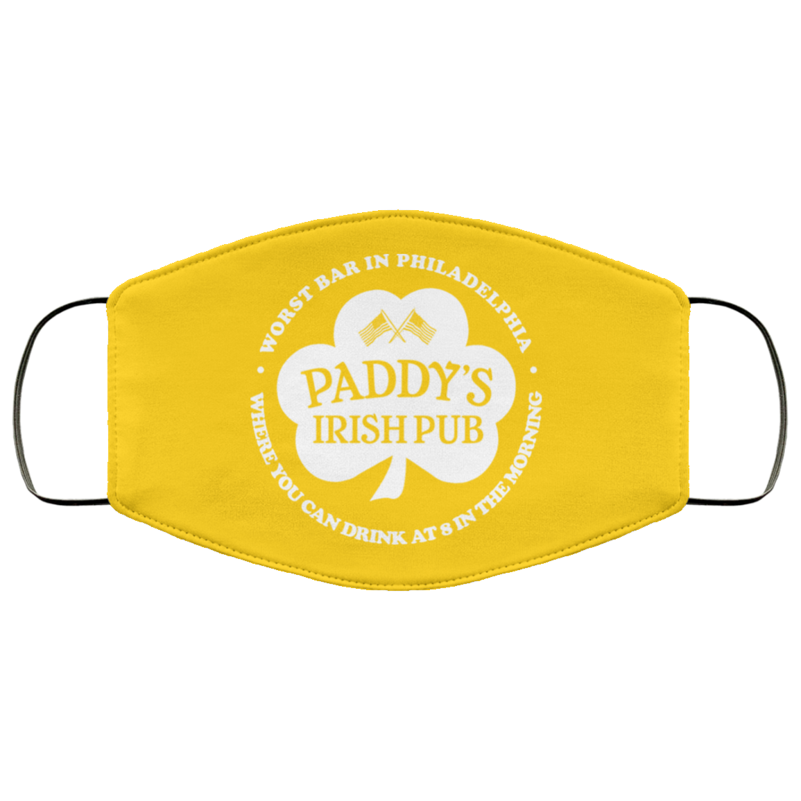 Paddy’s Irish Pub Worst Bar In Philadelphia Face Mask