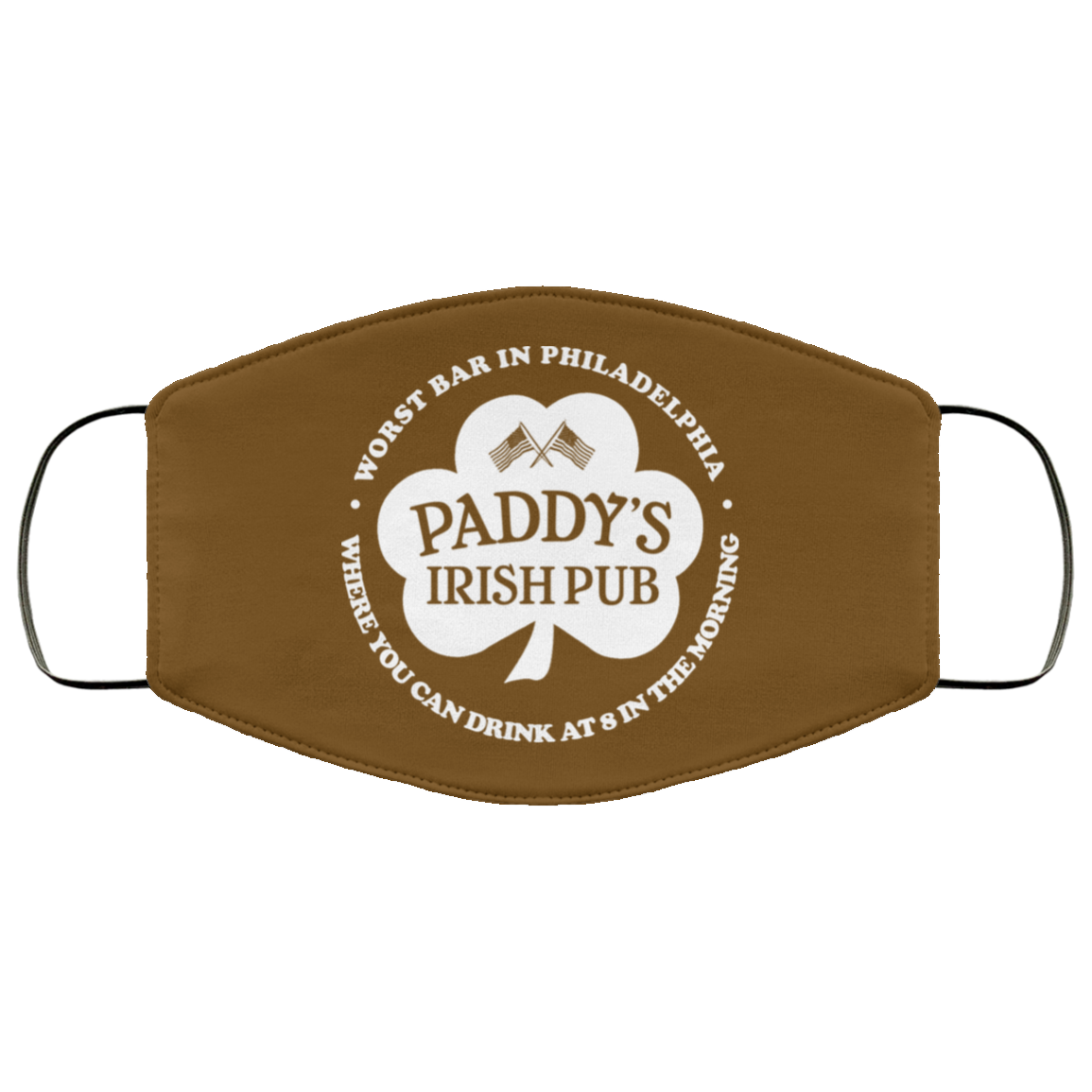 Paddy’s Irish Pub Worst Bar In Philadelphia Face Mask