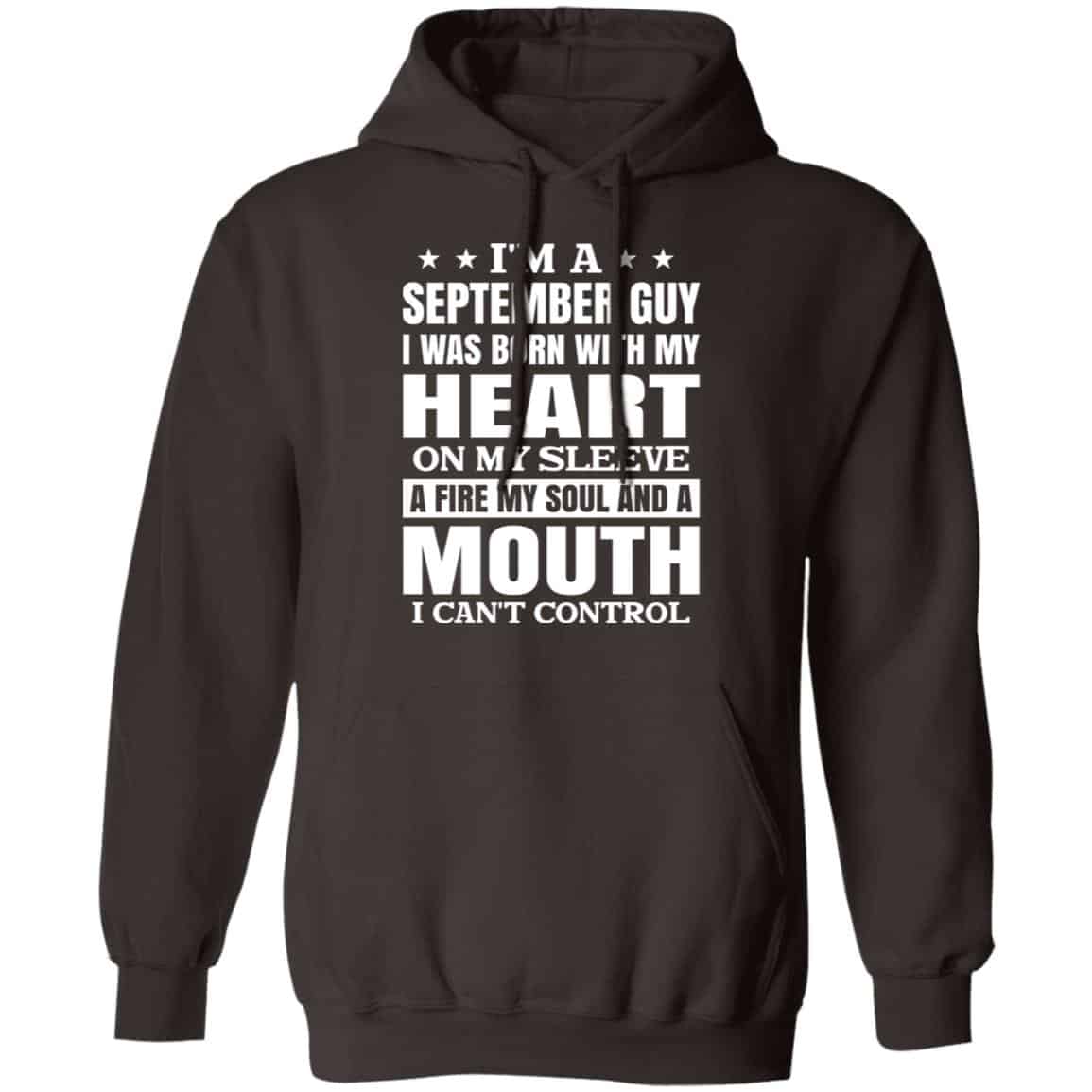 I’m A September Guy I Was Born With My Heart On My Sleeve Shirt, Hoodie, Tank