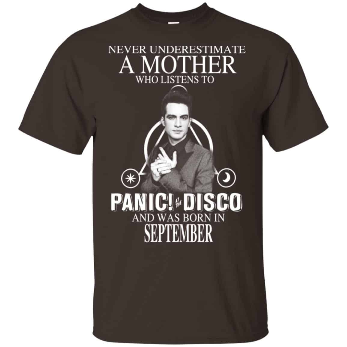 A Mother Who Listens To Panic at the Disco And Was Born In September T-Shirts, Hoodie, Tank