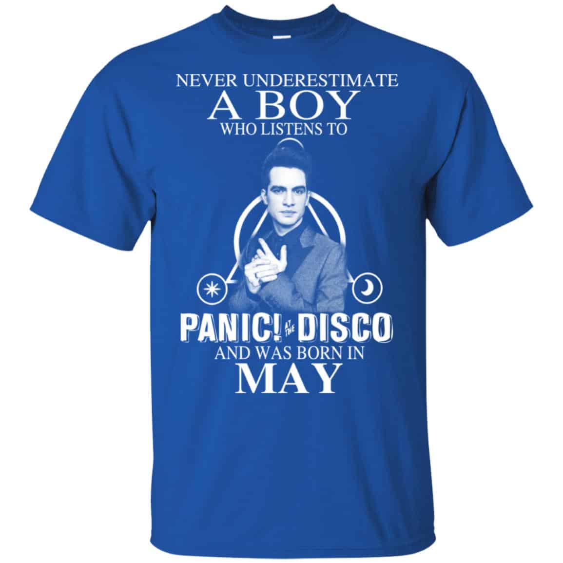 A Boy Who Listens To Panic at the Disco And Was Born In May T-Shirts, Hoodie, Tank