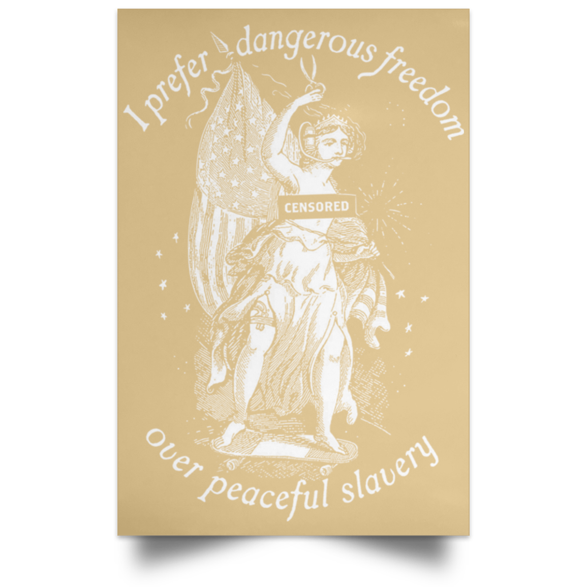 I Prefer Dangerous Freedom Thomas Jefferson Poster