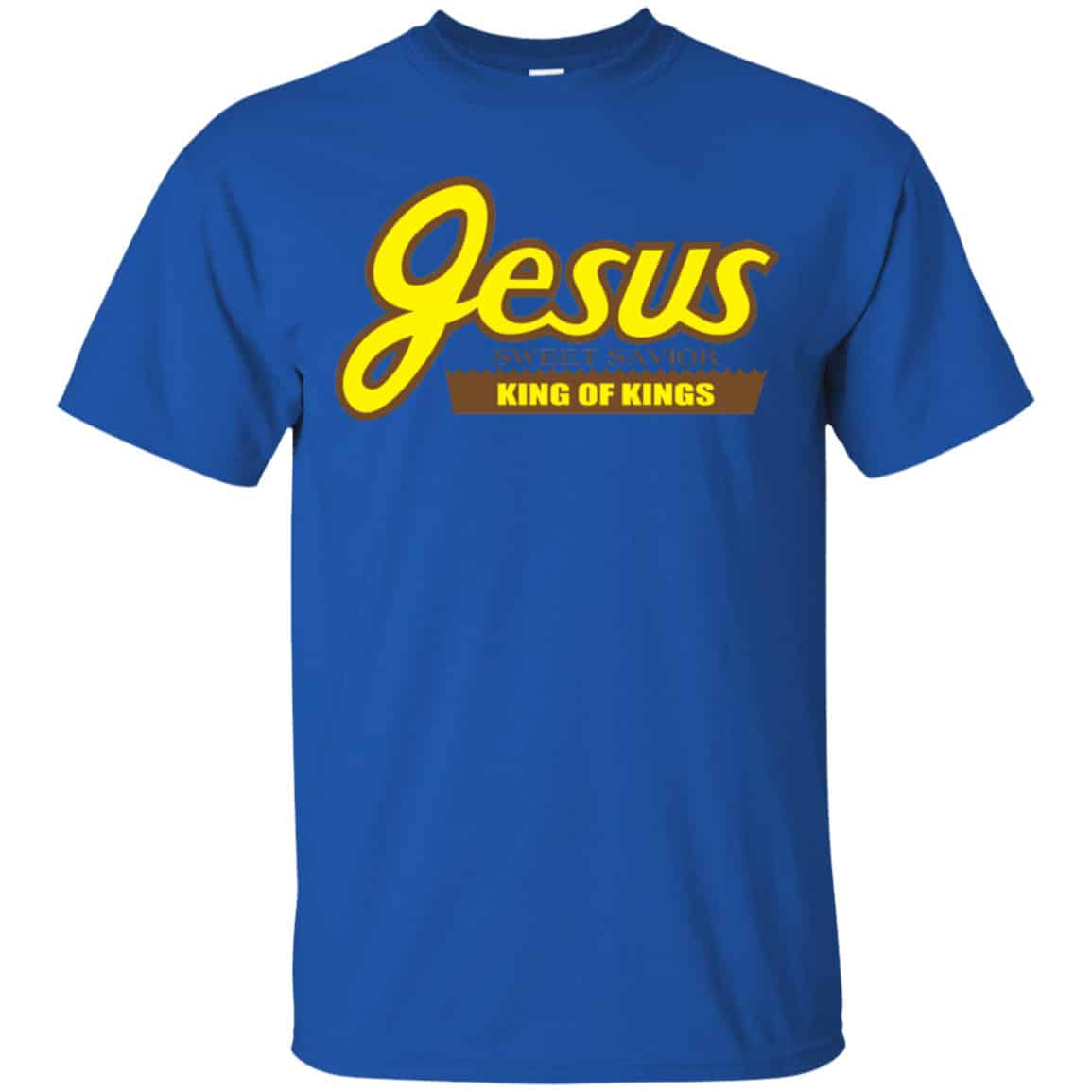 Reeses Jesus Sweet Savior King Of Kings Shirt, Hoodie, Tank
