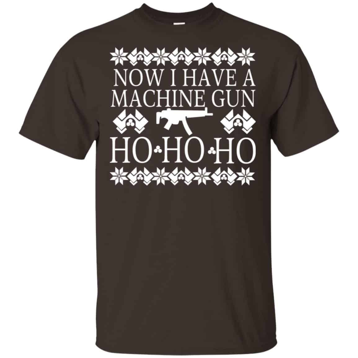 Now I Have A Machine Gun Ho-Ho-Ho Christmas Sweater, Hoodie, T-Shirts