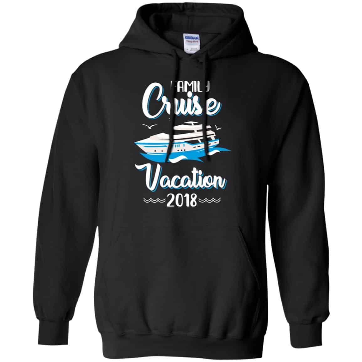Family Cruise Vacation Trip Cruise Ship 2018 T-Shirts, Hoodie, Tank