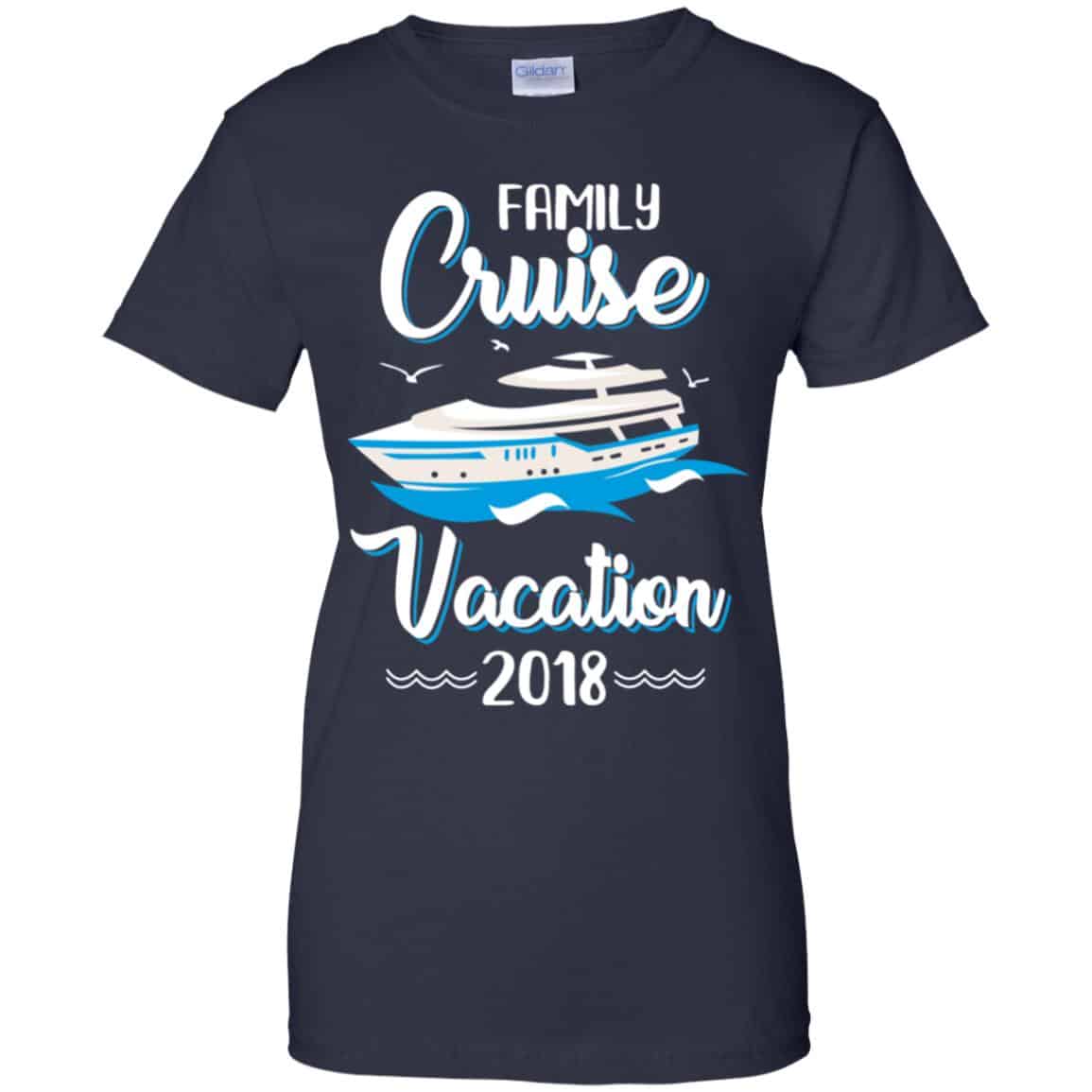 Family Cruise Vacation Trip Cruise Ship 2018 T-Shirts, Hoodie, Tank