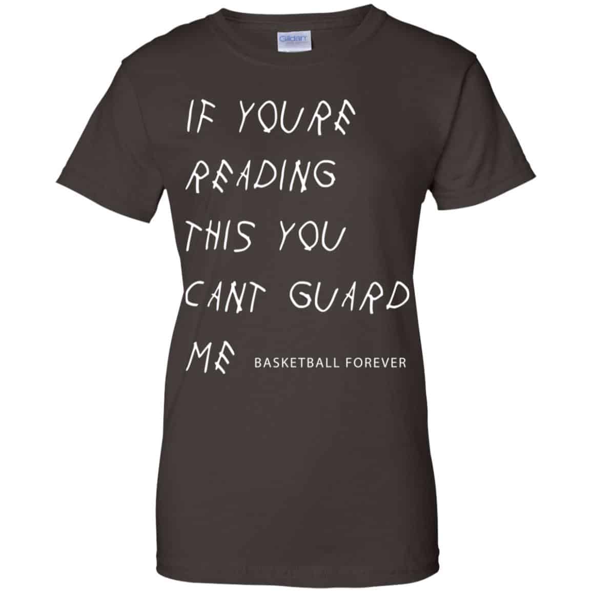 If You’re Reading This You Can’t Guard Me – Kyrie Irving Shirt, Hoodie, Tank