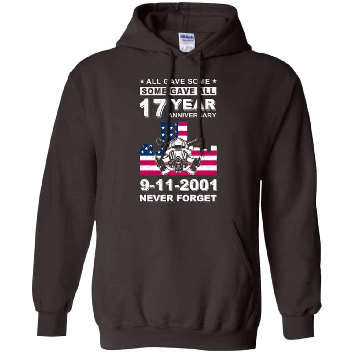 The 343 Firefighter Memorial, All Gave Some Some Gave All 17 Year Anniversary 9-11-2001 Never Forget T-Shirts, Hoodie, Tank