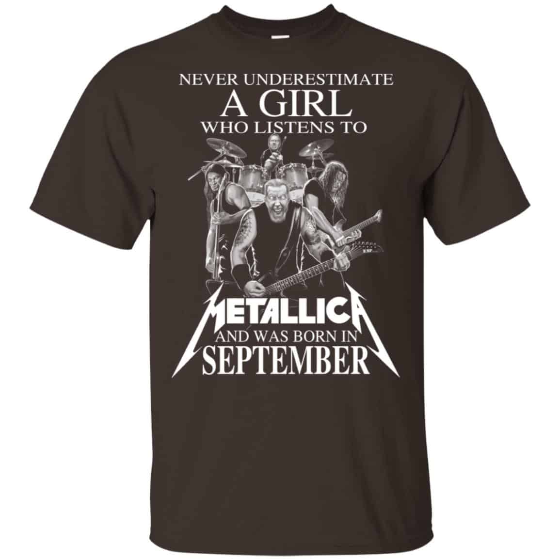 A Girl Who Listens To Metallica And Was Born In September T-Shirts, Hoodie, Tank