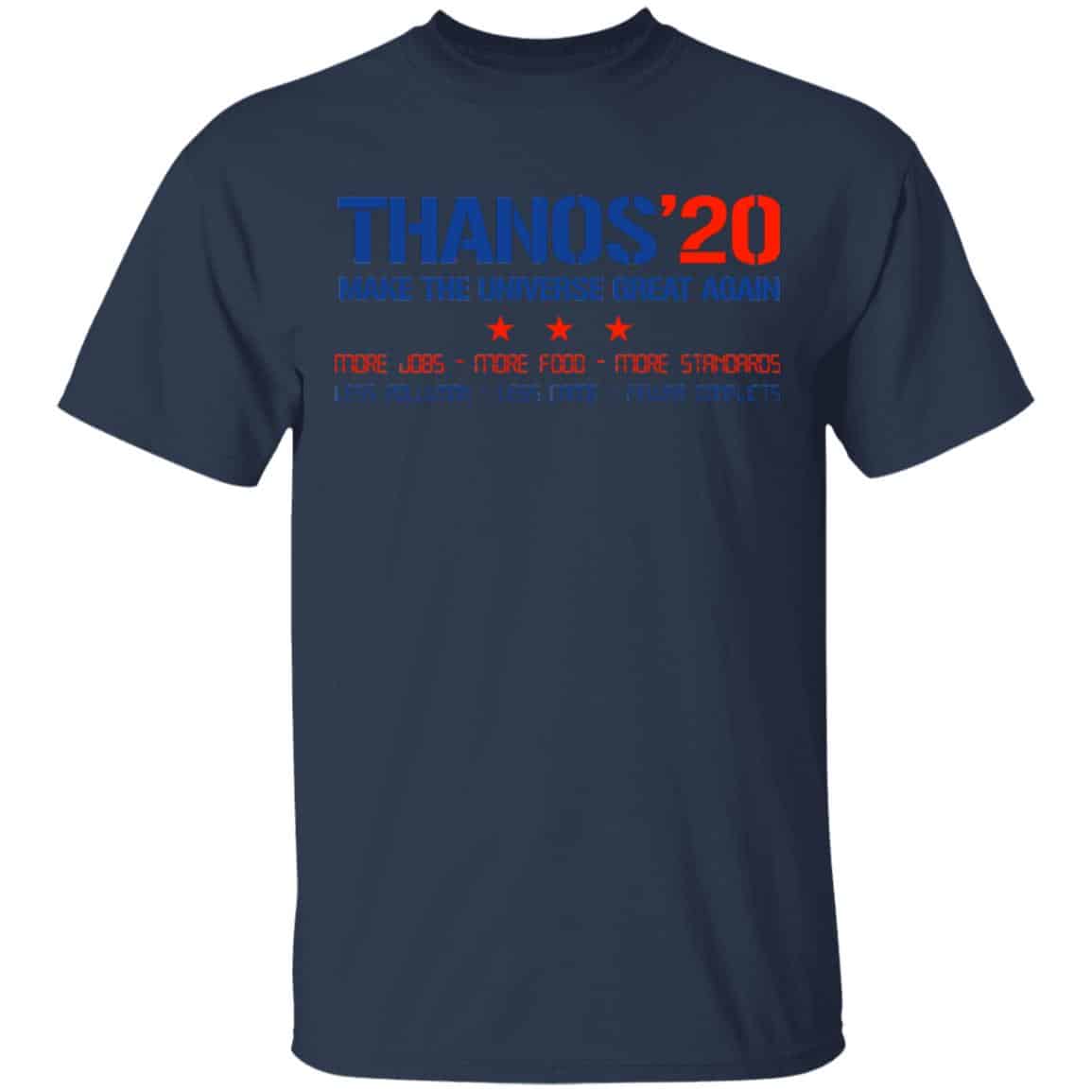 Thanos 2020 Make The Universe Great Again Shirt, Hoodie, Tank