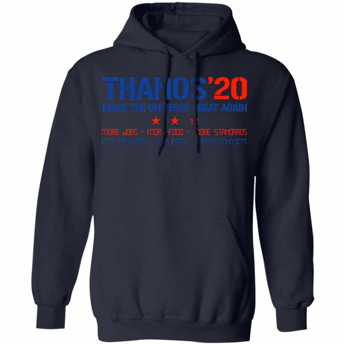 Thanos 2020 Make The Universe Great Again Shirt, Hoodie, Tank
