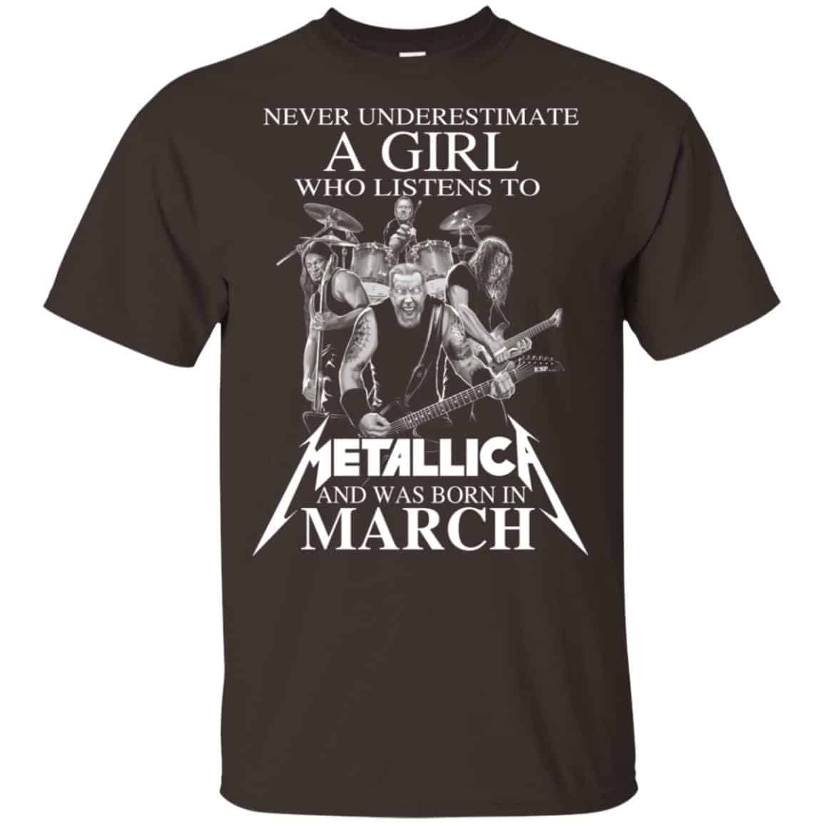 A Girl Who Listens To Metallica And Was Born In March T-Shirts, Hoodie, Tank