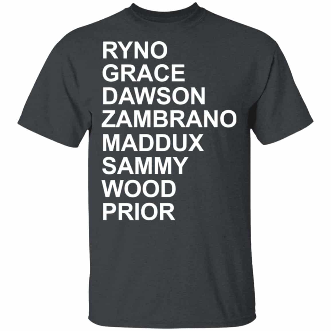 Ryno Grace Dawson Zambrano Maddux Sammy Wood Prior Shirt, Hoodie, Tank