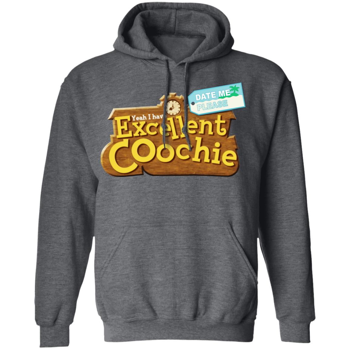 Yeah I Have Excellent Coochie Shirt, Hoodie, Tank