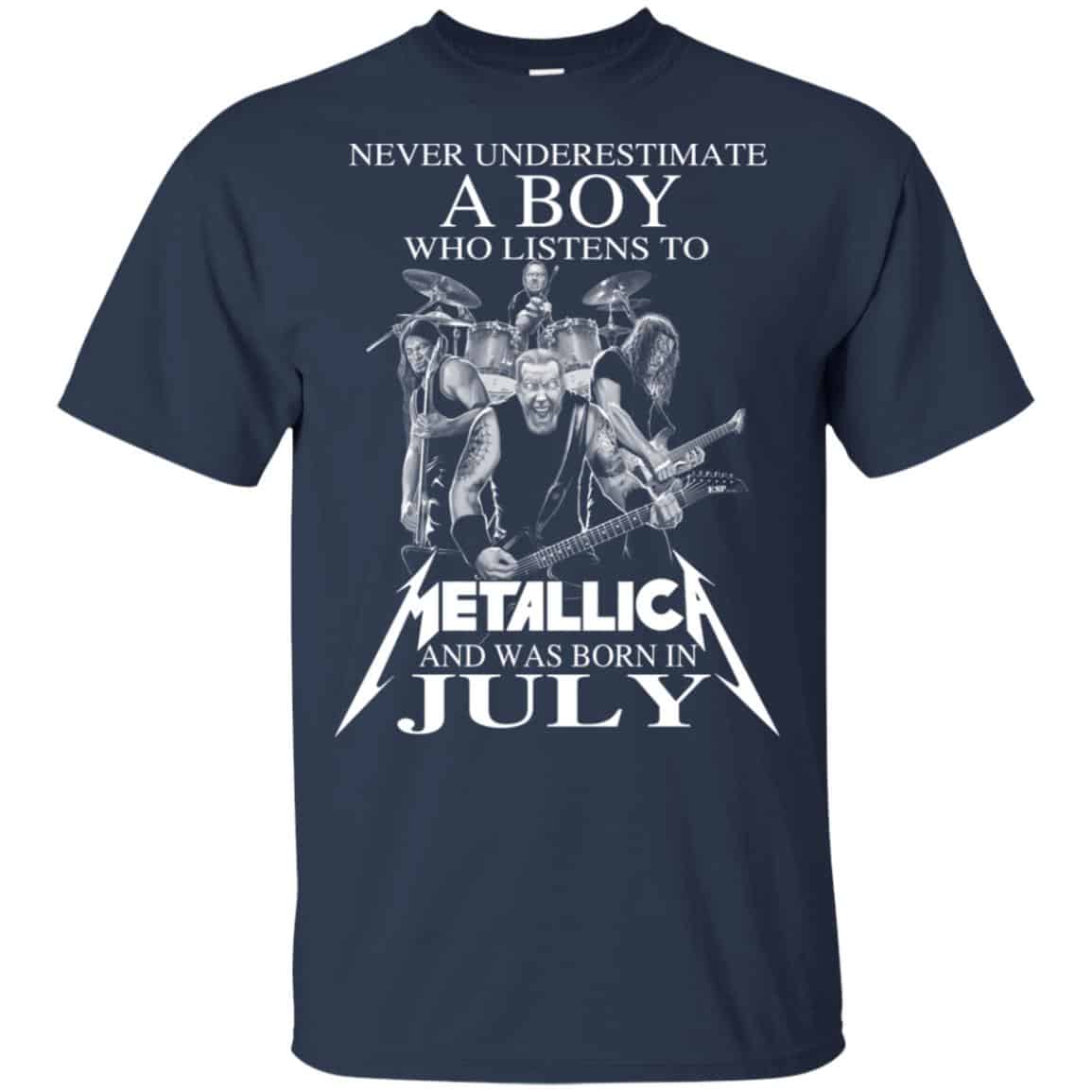 A Boy Who Listens To Metallica And Was Born In July T-Shirts, Hoodie, Tank