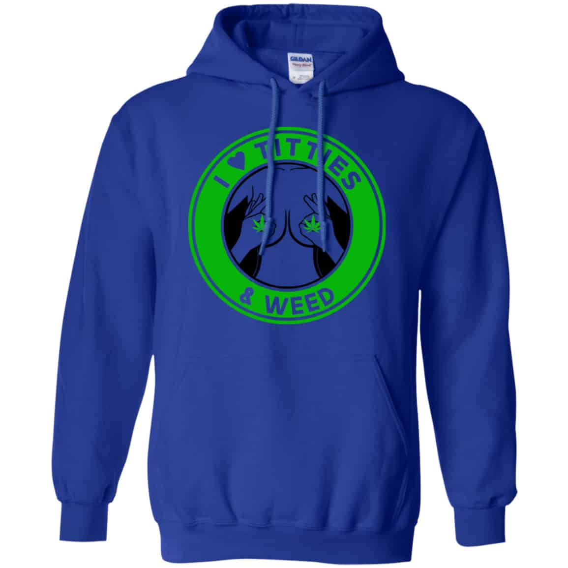 I Love Titties & Weed Shirt, Hoodie, Tank