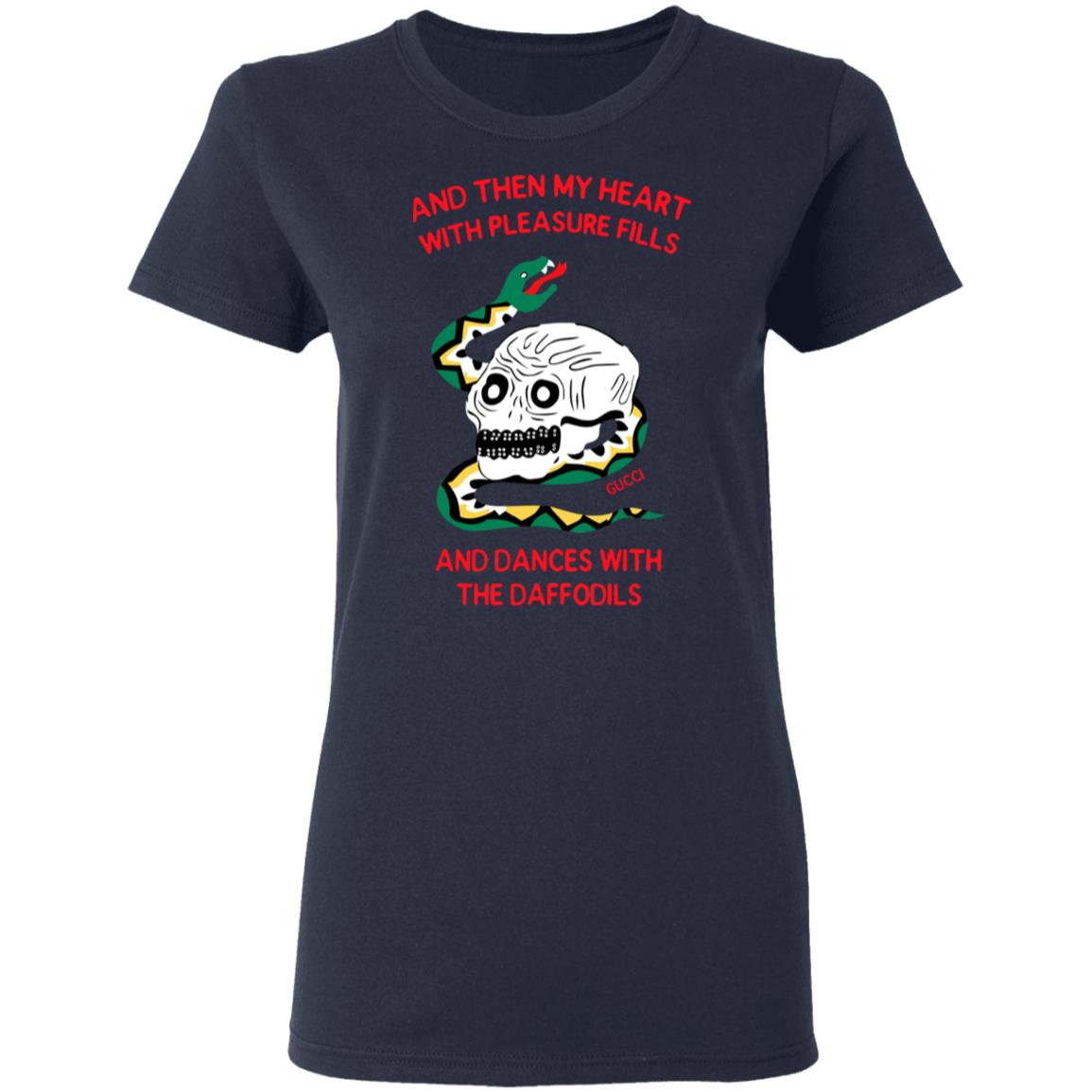And Then My Heart With Pleasure Fills And Dances With The Daffodils Shirt, Hoodie, Tank