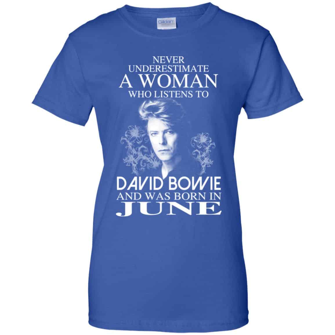 A Woman Who Listens To David Bowie And Was Born In June T-Shirts, Hoodie, Tank