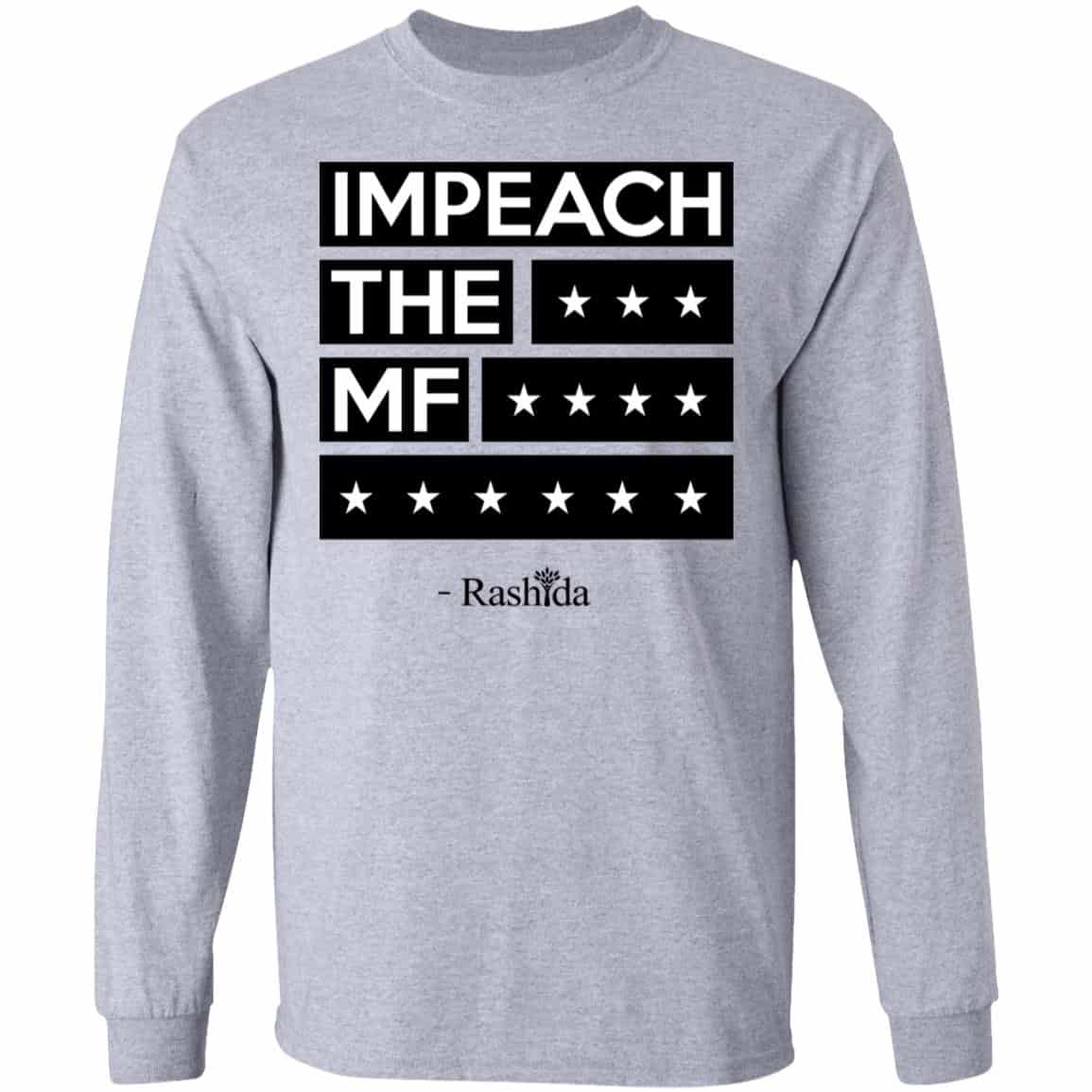 Impeach The MF Rashida Shirt, Hoodie, Tank